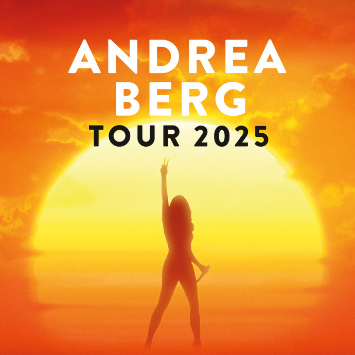 Andrea Berg Wir sehen uns! Die Tour 2025 KULTUR GEHT WEITER